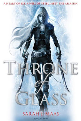 Throne of Glass - Sarah J Maas