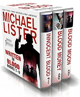 WRITTEN IN BLOOD VOL 3: INNOCENT BLOOD, BLOOD MONEY, BLOOD MOON: John Jordan Mysteries Collections  - 3 smart, suspenseful mysteries by Michael Lister  