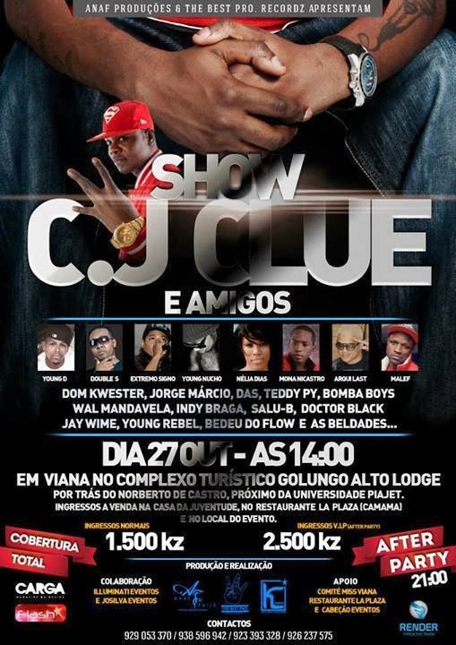 Show de C J Clue Em Viana Dia 27 (Evento)