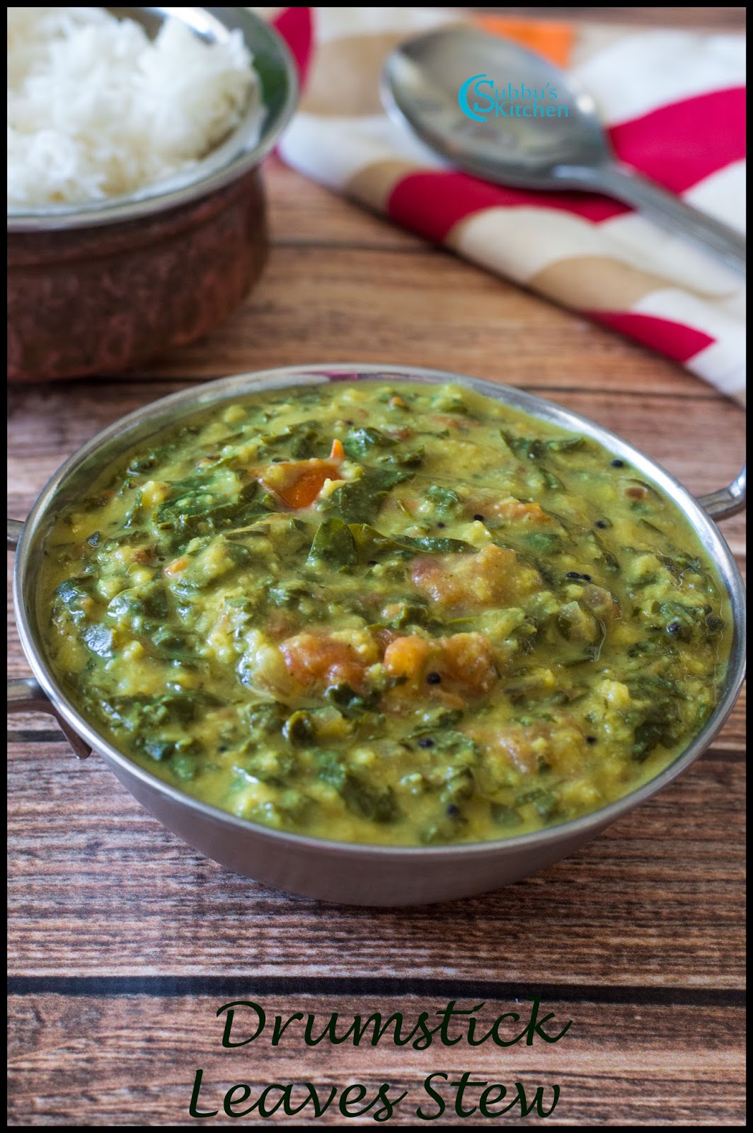 Drumstick Leaves Stew Recipe Murungai Keerai Kootu Recipe Subbus