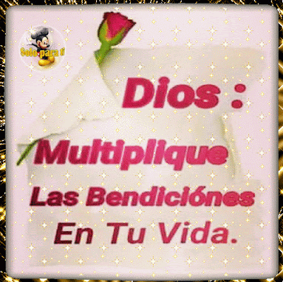 Imágenes sólo para ti : bendiciones. Imágenes Sólo para ti : BENDICIONES.