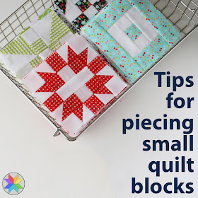 Tips for piecing small quilt blocks and mini quilts