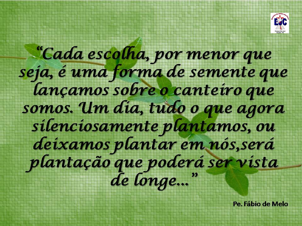 frases para ejc catolico frases e mensagens frases para ejc catolico frases e mensagens