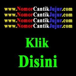 www.NomorCantikJujur.com