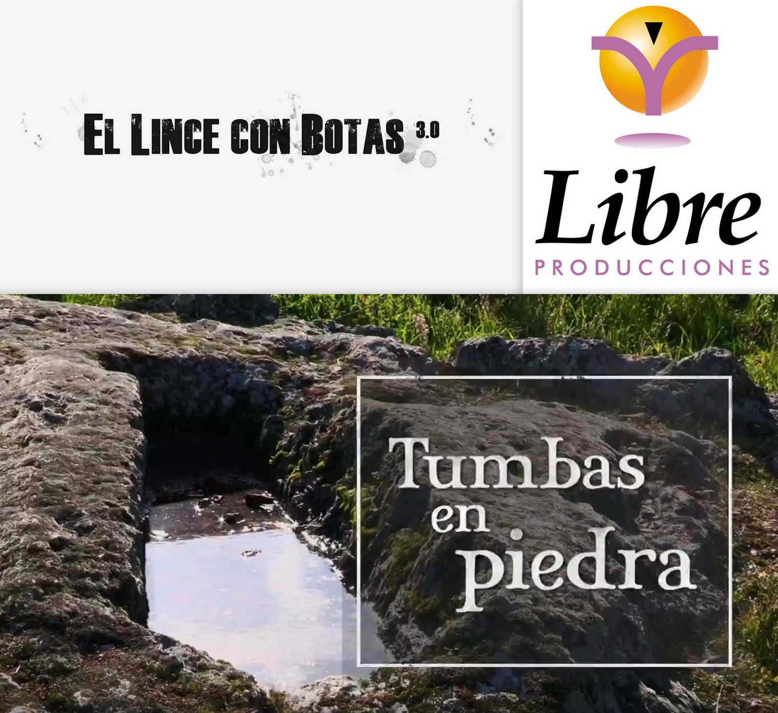 El lince con botas 3.0: Tumbas en piedra (Arroyo de la Luz y Aliseda)
