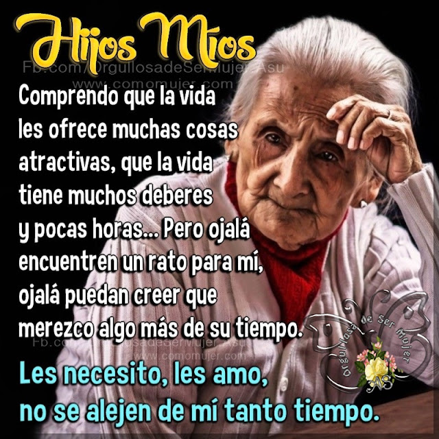 Soy Mujer: HIJOS MIOS...