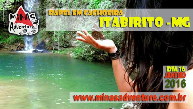 Rapel em Cachoeira em Itabirito-MG dia 16/01/2016
