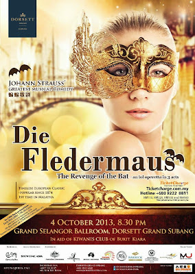 Die Fledermaus, Revenge of the Bat, Operetta, opera, Johann Strauss, Dorsett Grand Subang 