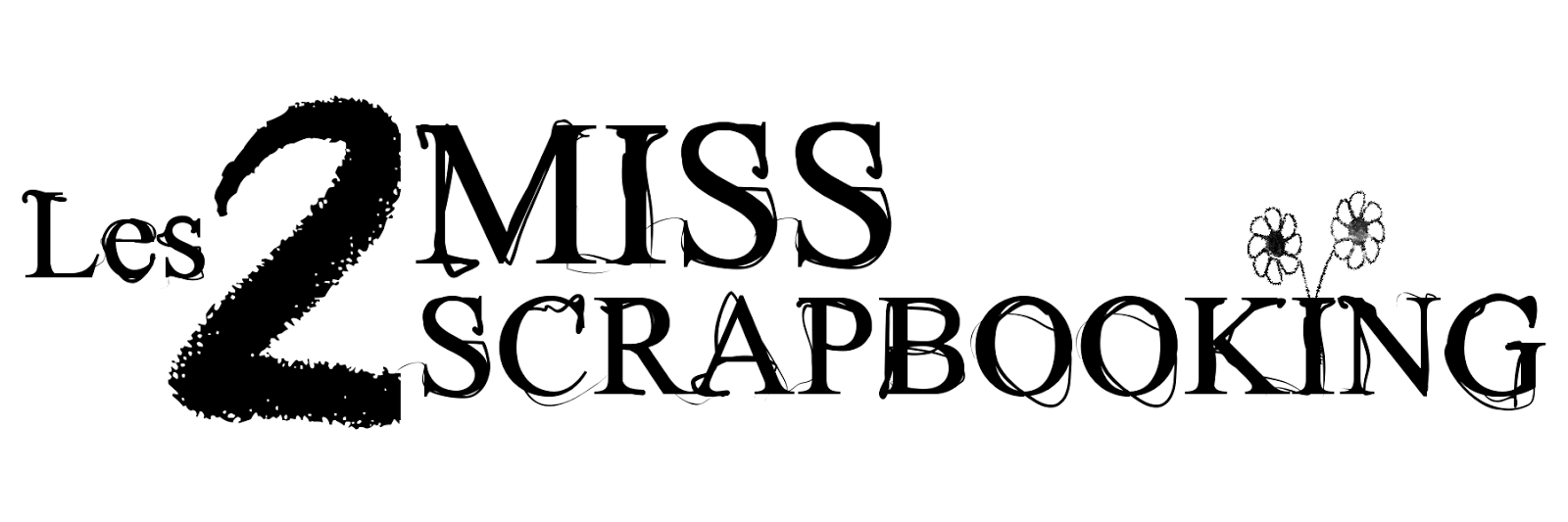 les 2 Miss Scrapbooking