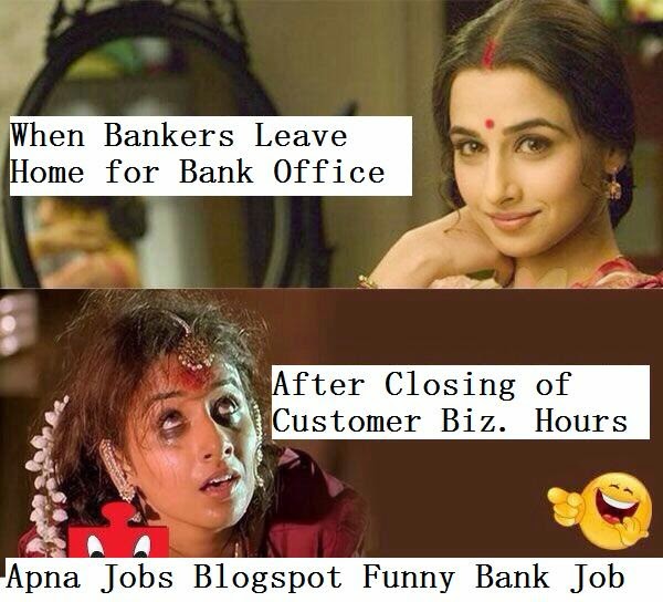 Apna Jobs Blogspot Funny Bank Job / Funny Bankers Pictures for Laughing