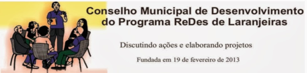 Conselho Municipal de Desenvolvimento do Programa Redes