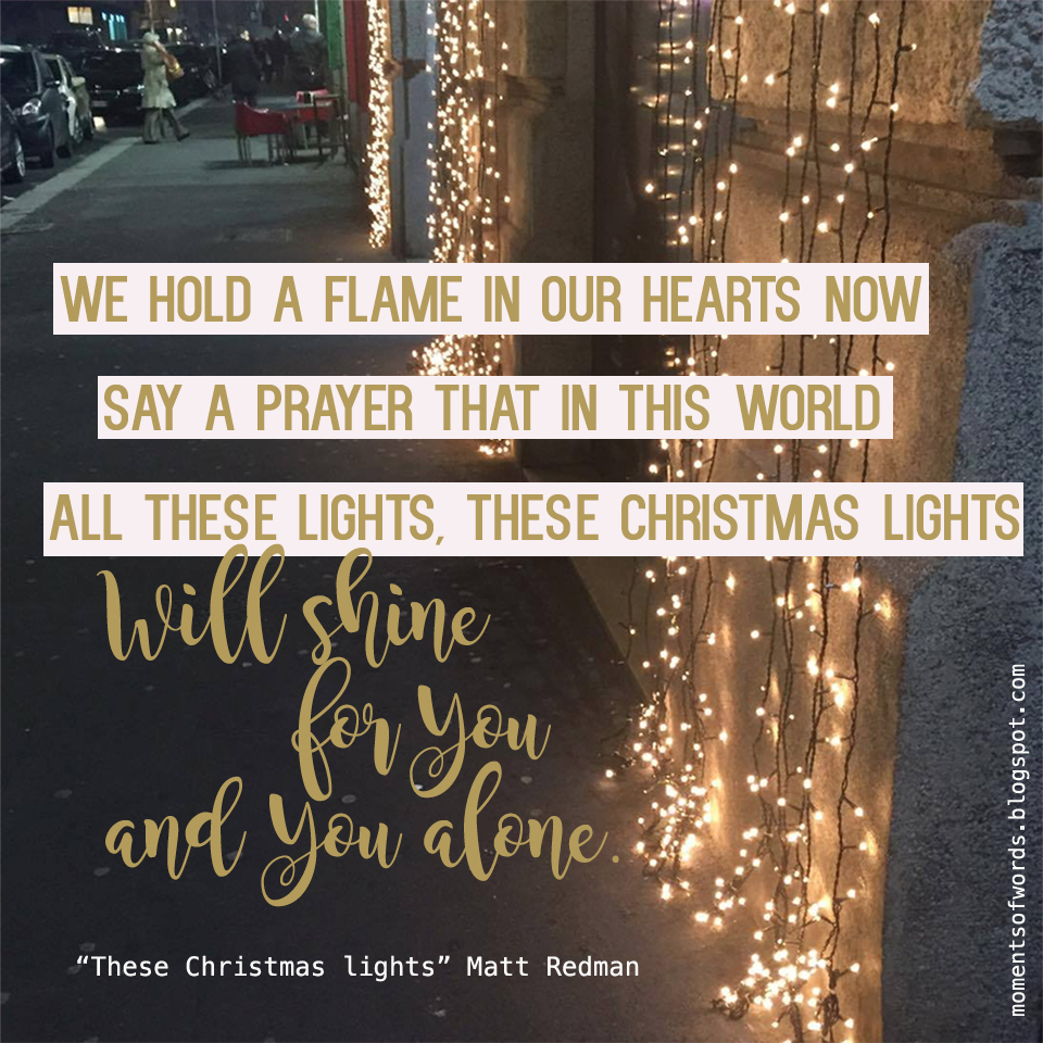 These Christmas Lights by Matt Redman Moments of words