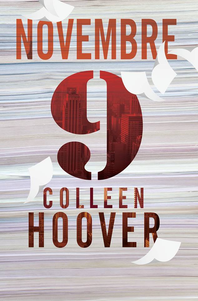Recensione 9 NOVEMBRE di Colleen Hoover - Leggere Romanticamente e Fantasy
