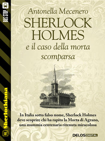 Sherlock Holmes e il caso della Morta scomparsa