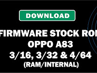 Download Firmware Stock ROM Oppo A83 CPH1729EX 3/16, 3/32 & 4/64 (RAM/Internal)