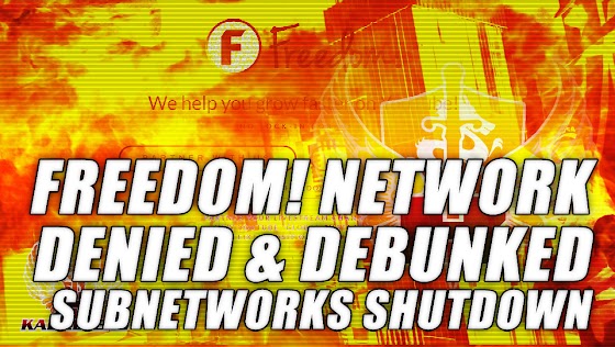 Freedom! Network ★ Denied & Debunked Subnetworks Shutdown By YouTube But Now It's REAL