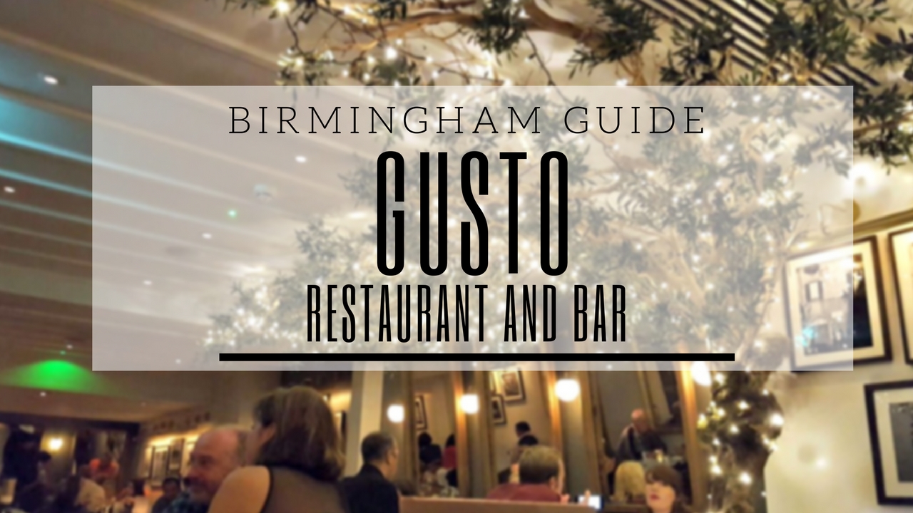 Birmingham Guide Review Gusto Restaurant bar 