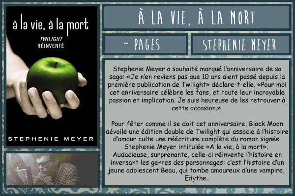 Le Boudoir A la vie, à la mort Stephenie Meyer