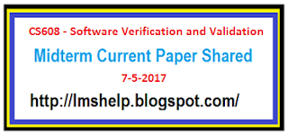 CS608 Midterm Current Paper 7 jun 2017