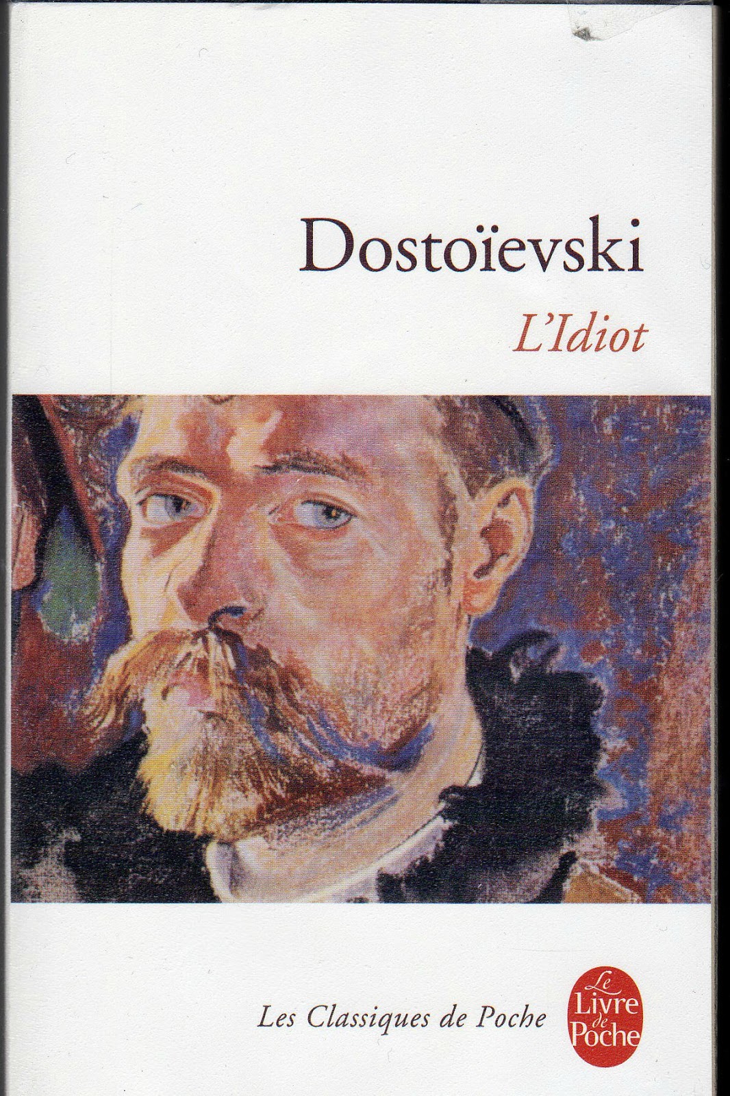 Chen Gai France ) l'idiot dostoievski Chen Gai France ) l'idiot dostoievski