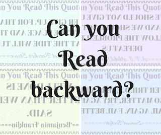 Can you take this backward reading challenge?