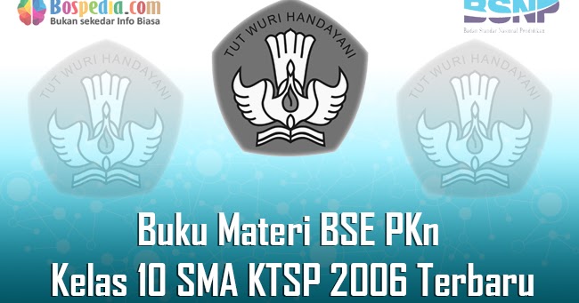 Lengkap Buku Materi BSE PKn Kelas 10 SMA/SMK KTSP 2006