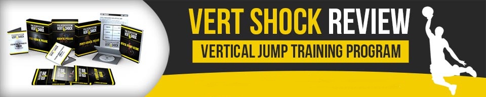 Vert Shock Review – Vertical Jump Training Program