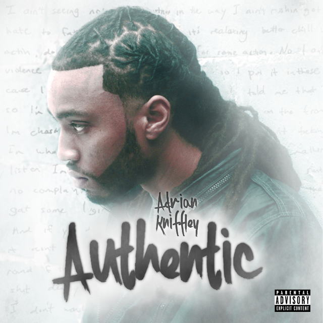 Adrian Kniffley uses his originality on new video “Authentic”