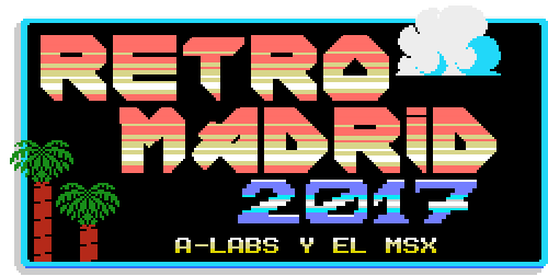 RetroMadrid 2017: A-Labs y el MSX