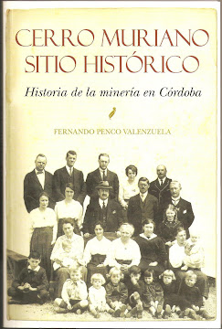 Cerro Muriano Sitio Histórico. Historia de la minería en Córdoba.