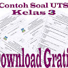 Contoh Soal Uts Kelas 3 Semester 1 Tahun Aliran 2015-2016