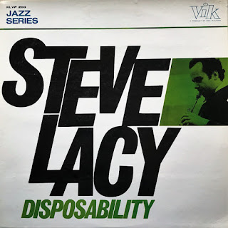 Steve Lacy, Disposability