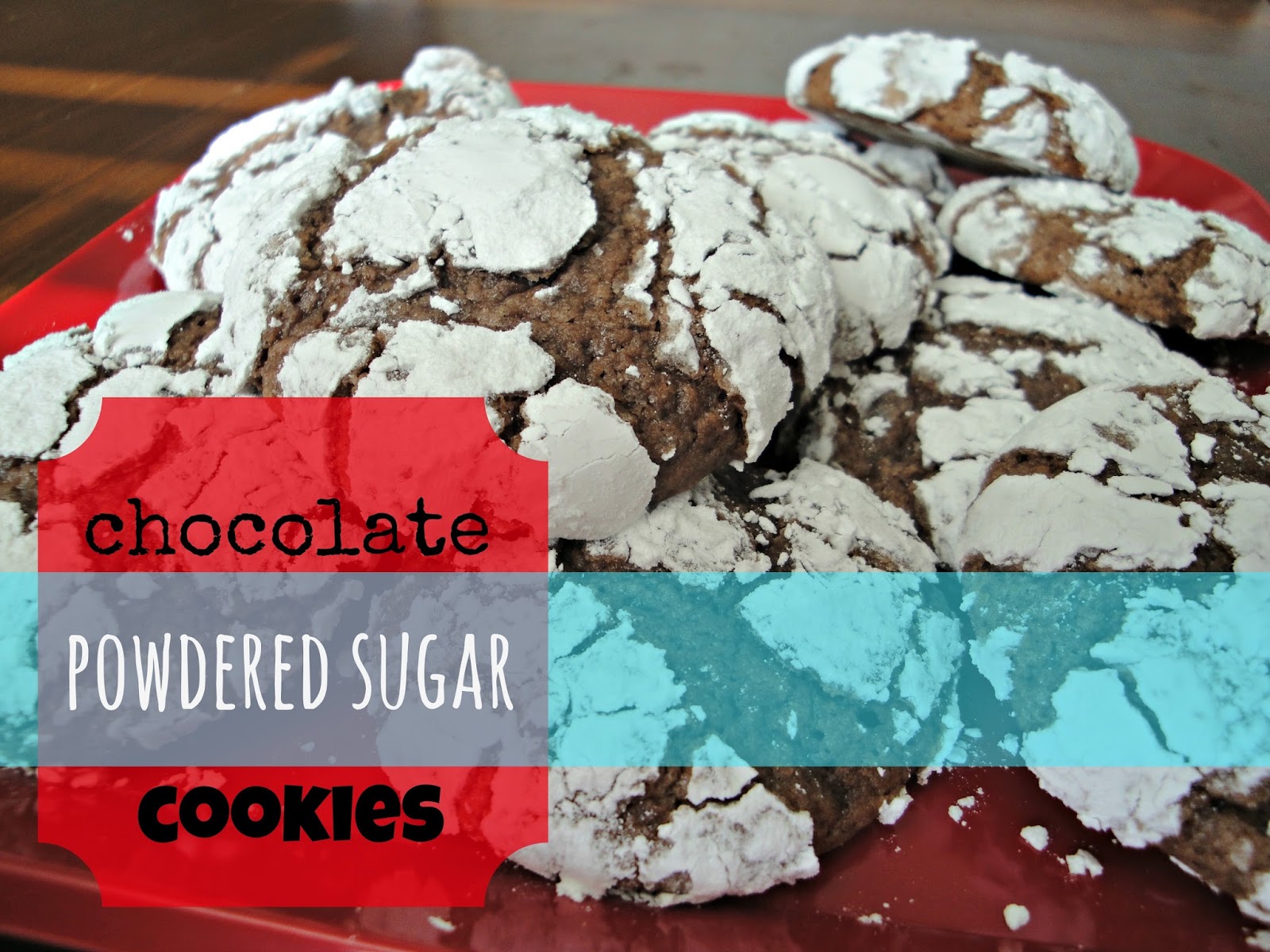 Sew it straight Chocolate powdered sugar cookies