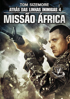 Atrás das Linhas Inimigas 4: Missão África - BDRip Dual Áudio