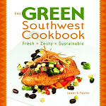 Green Southwest Cookbook: Fresh, Zesty, Sustainable.