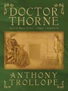 Doctor Thorne by Anthony Trollope 