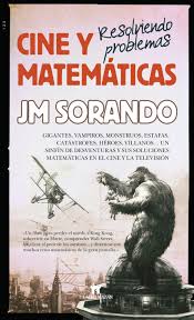 CINE Y MATEMÁTICAS - JM Soriano - Editorial Guadalmazán