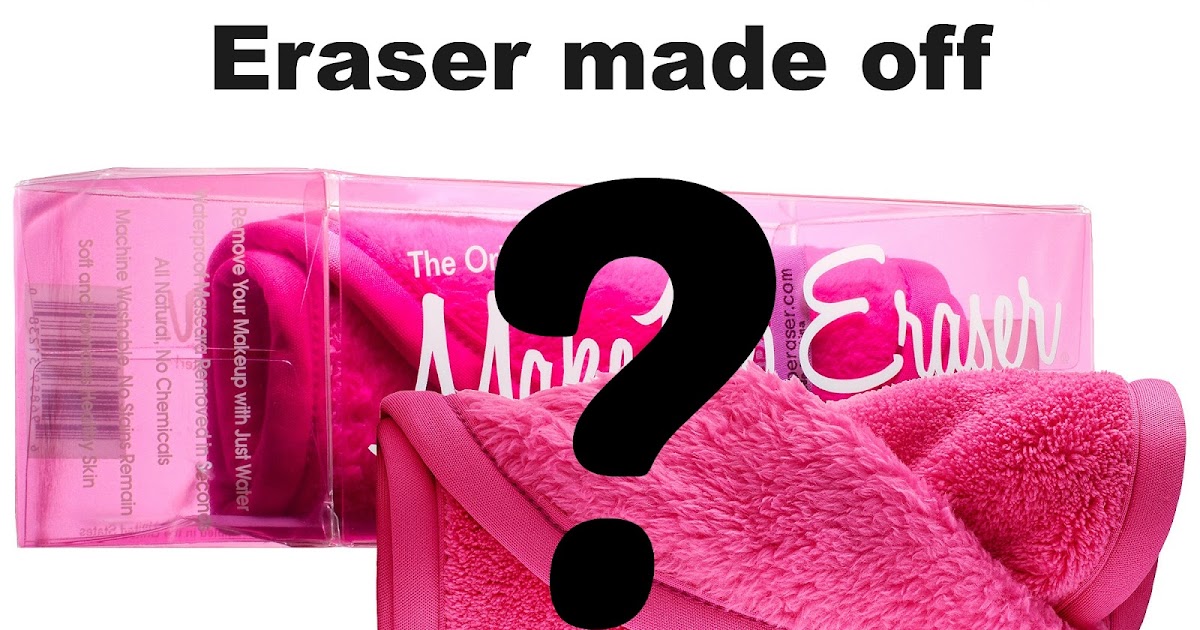 WHAT IS THE MAKEUP ERASER MADE OF? Beauty4Free2U