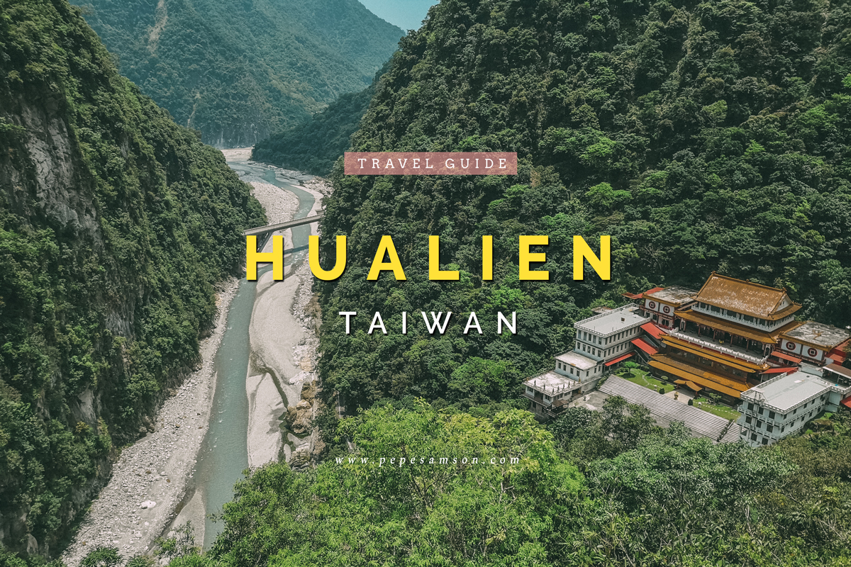 Taroko National Park - Hualien, Taiwan