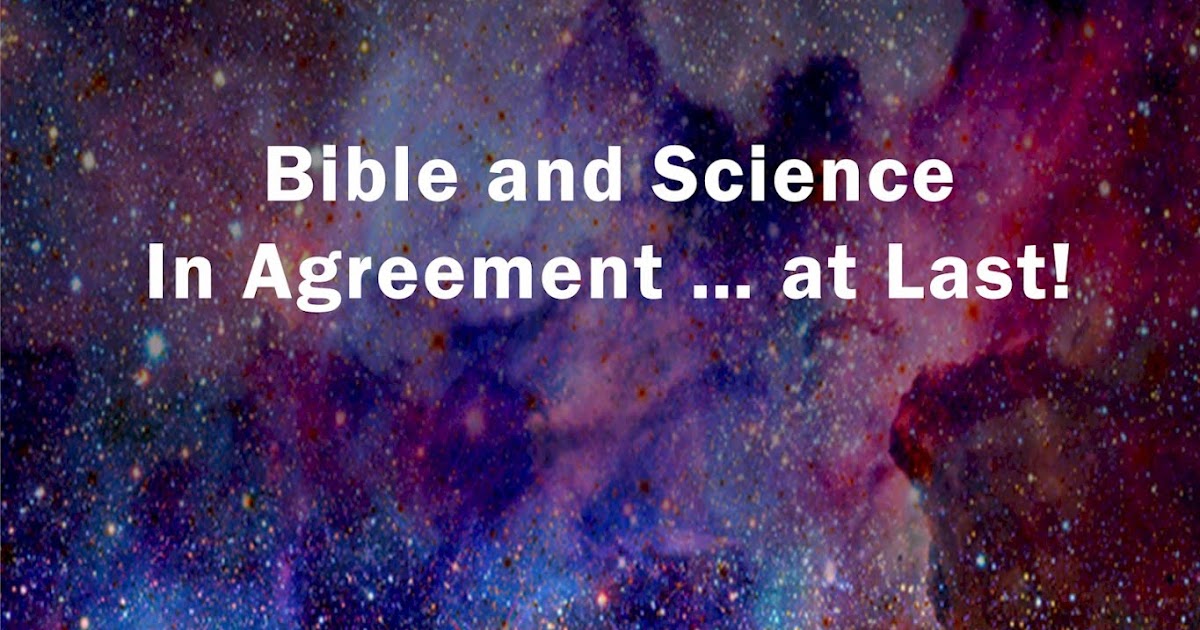 Genesis Creation and Cosmic Big Bang: In Agreement … at Last! (The