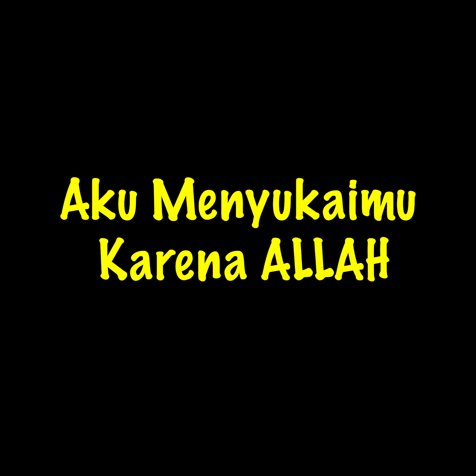 Aku Menyukaimu Karena Allah Ajifahreza.id