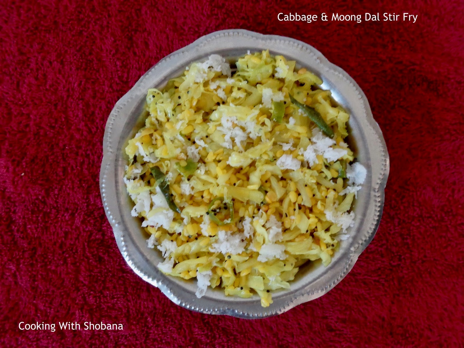 Cooking With Shobana CABBAGE & MOONG DAL STIR FRY