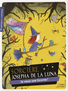 Sorcière Josepha Luna veux licorne recette secrète