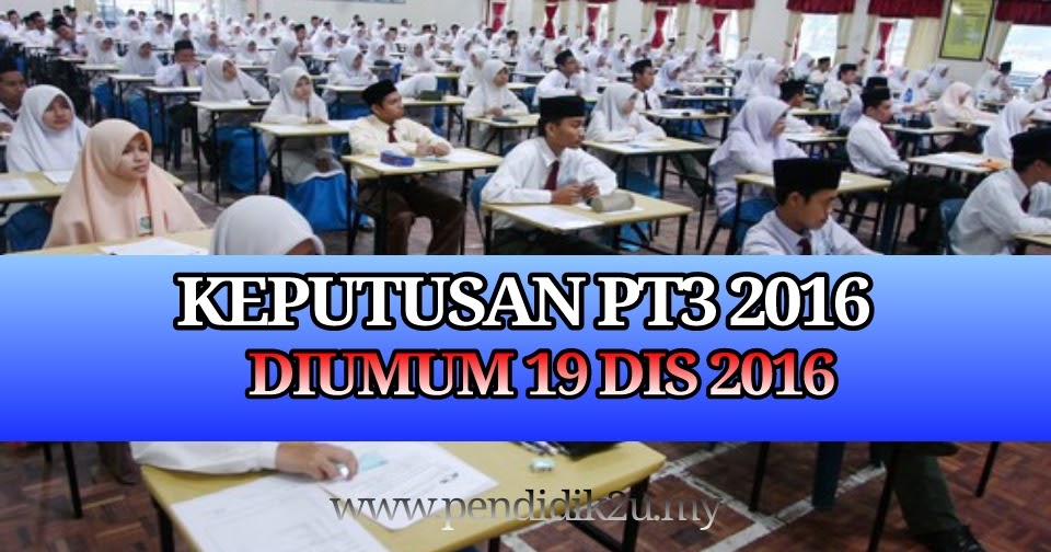 Semakan Keputusan Pt3 2016 : Semakan Keputusan Pt3 2017 Online Dan Sms