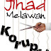Jihad Melawan Korupsi