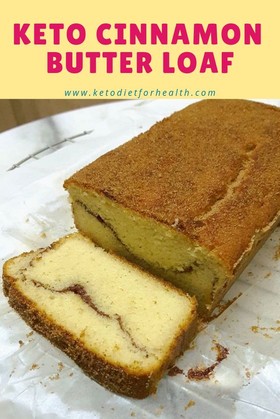 EASY KETO CINNAMON BUTTER LOAF Family Meal Recipes