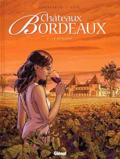 Couverture BD Chateaux Bordeaux Tome 1