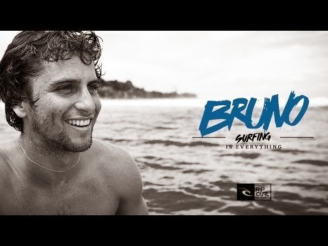Rip Curl - Surfing is Everything Bruno Santos