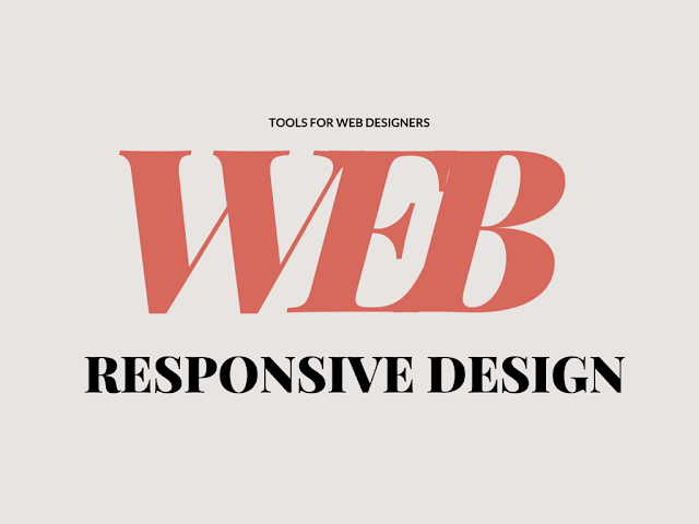 Responsive Web Design Tools For Designers & Developers
