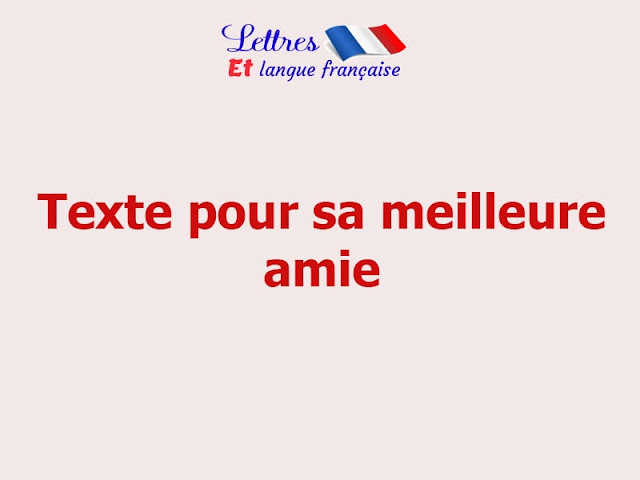 Texte en français pour sa meilleure amie touchant qui fait pleurer